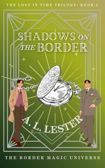 Shadows on the Border - London Calling, #2