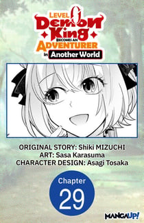 Level 0 Demon King Becomes an Adventurer in Another World #029