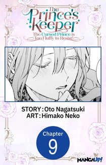 The Prince's Keeper: The Cursed Prince is Too Fluffy to Resist! #009