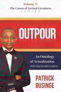 Outpour: Delivering Eternal Greatness - The Canon of Eternal Greatness Series, #3