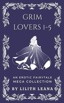 Grim Lovers 1-5 - Grim Lovers