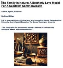 The Family In Nature: A Brotherly Love Model For A Capitalist Commonwealth