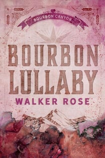 Bourbon lullaby - Bourbon canyon, #1