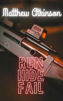 Run Hide Fail - Lower Power, #8