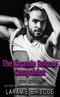 The 2025 Laramie Briscoe Companion