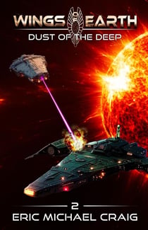 Dust of the Deep - Wings of Earth, #2
