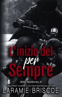 L'inizio del per sempre - Serie Heaven Hill, #7