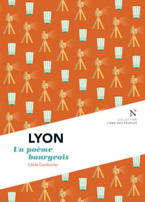 Lyon - Un poème bourgeois