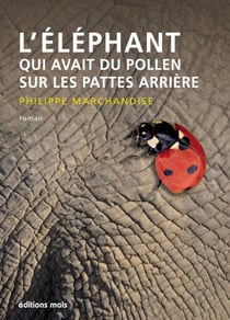 L'éléphant qui avait du pollen sur les pattes arrière