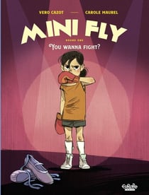 Mini Fly - Vol. 1 - 1. You Wanna Fight?