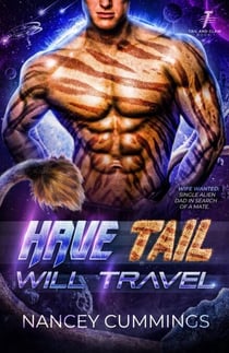 Have Tail, Will Travel: Celestial Mates - Tail and Claw, #1
