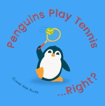 Penguins Play Tennis...Right? - Animals Do Right