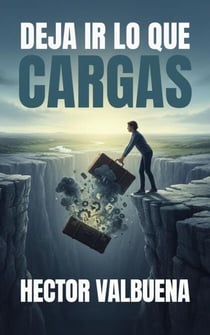 Deja ir lo que Cargas