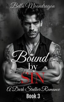 Bound by Sin - A Dark Stalker Romance, #3