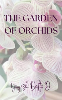 The Garden of Orchids