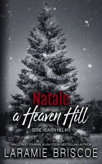 Natale a Heaven Hill - Serie Heaven Hill, #10