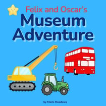 Felix and Oscar's Museum Adventure
