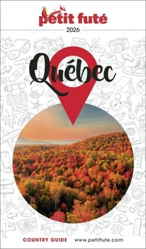 Guide Québec 2026 Petit Futé