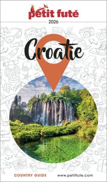 Guide Croatie 2026 Petit Futé