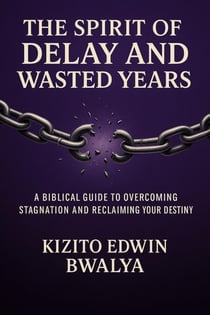 The Spirit of Delay and Wasted Years