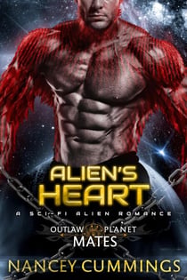 Alien's Heart - Outlaw Plant Mates, #2