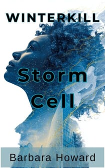 Storm Cell - WINTERKILL: A Cleveland Crime Series, #2