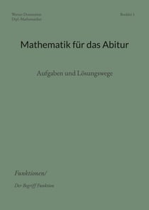 Mathematik für das Abitur - Booklet 1