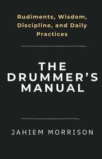The Drummer's Manual