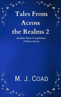 Tales From Across the Realms 2