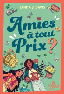Bestie - Amies à tout prix ? - La science de l'amitié