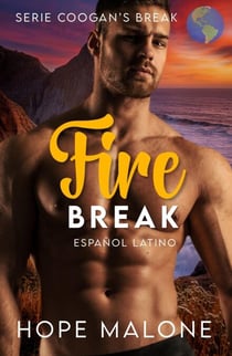 Fire Break : Español Latino - Serie Coogan's Break : Español Latino, #3