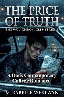 The Price of Truth - The WCU Chronicles, #3