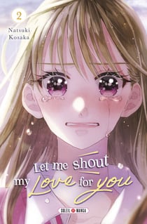 Let Me Shout my Love for You T02