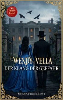 Der Klang der Gefahr (Sinclair & Raven Buch 1) - Sinclair & Raven, #1
