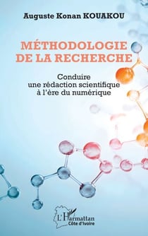 Méthodologie de la recherche - Conduire une rédaction scientifique à l’ère du numérique