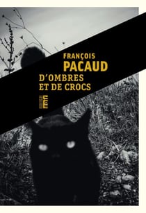D'ombres et de crocs