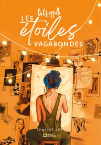 On les appelle les étoiles vagabondes