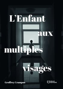 L'Enfant aux multiples visages