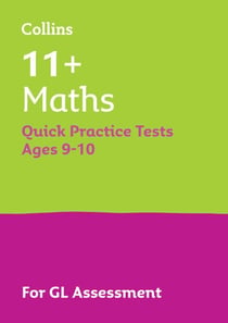 11+ Maths Quick Practice Tests Age 9-10 (Year 5) - For the 2025 GL Assessment Tests