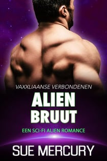 Alien bruut : een sci-fi alien romance - Vaxxliaanse Verbondenen, #4