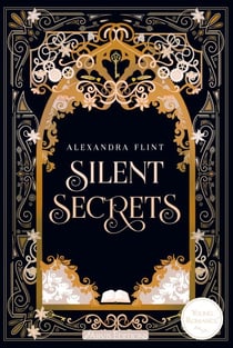 Silent Secrets - Mondia Tome 1 - Mondia - Silent Secrets