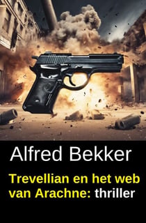 Trevellian en het web van Arachne: thriller
