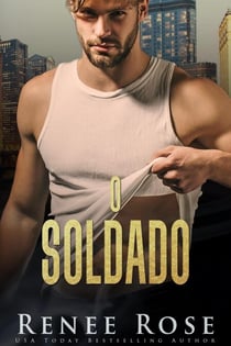 O Soldado - Série A Bratva de Chicago, #6