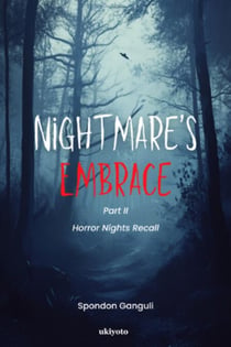 Nightmare's Embrace (Part 2)  - Horror Nights Recall