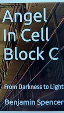 Angel in Cell Block C - The Angel Trilogy, #1