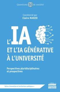 L'IA et l'IA générative à l'université - Perspectives pluridisciplinaires et prospectives