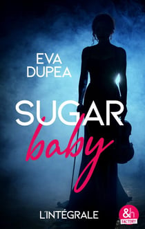 Sugar Baby - L'intégrale