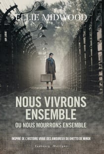 Nous vivrons ensemble ou nous mourrons ensemble