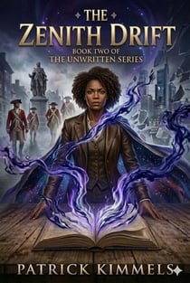 The Zenith Drift - The Unwritten Pages, #2