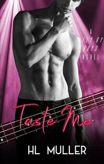 Taste Me: A Fly By Boys Novel - Fly By Boys, #4
